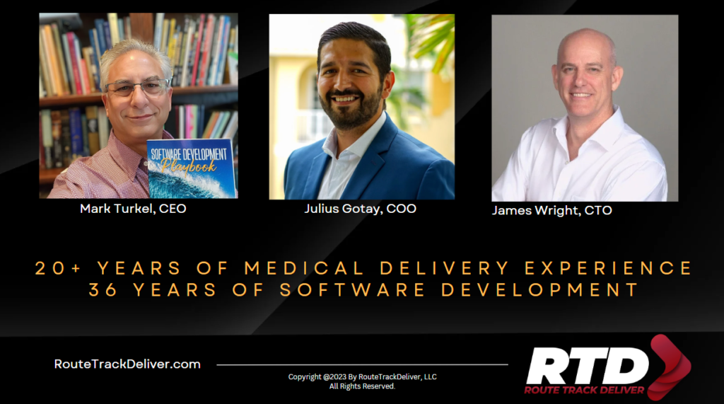 Mark Turkel, Julius Gotay, James Wright - RouteTrackDeliver.com